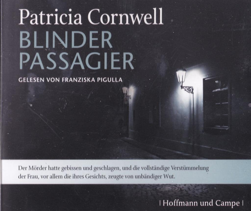 Blinder Passagier: Kay Scarpettas zehnter Fall Contemporary literature