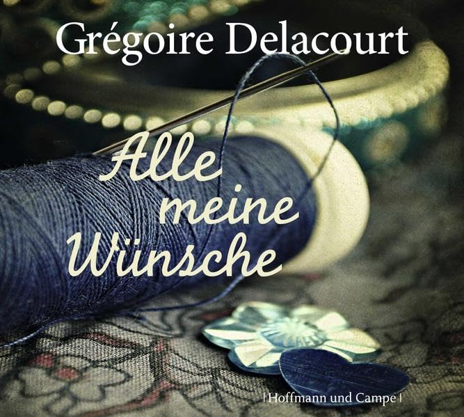 Alle meine Wünsche: Ungekürzte Lesung Contemporary literature