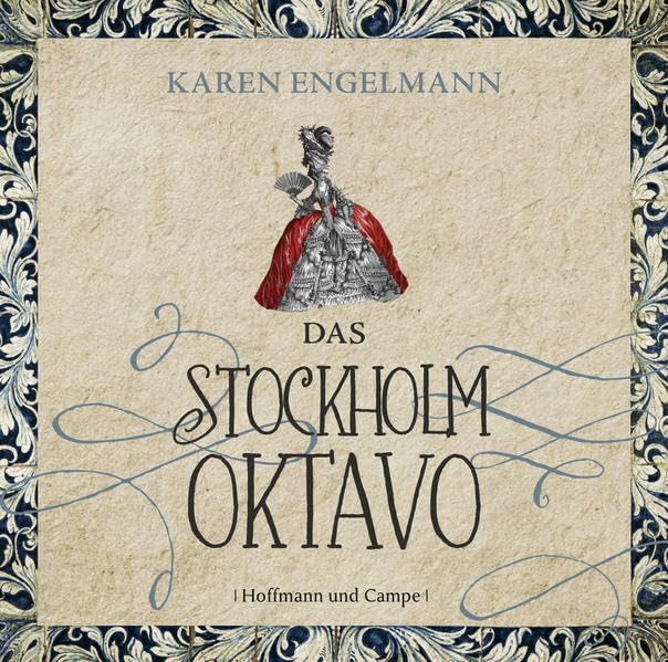 Das Stockholm Oktavo Historical Fiction