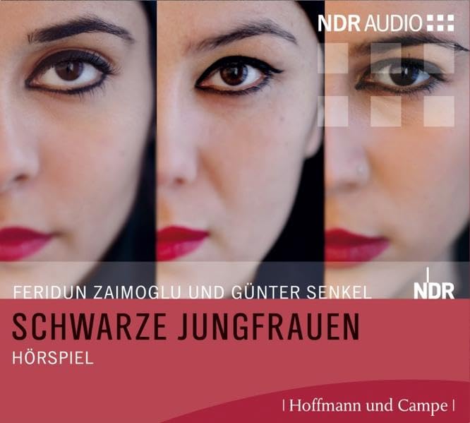 Schwarze Jungfrauen: Hörspiel: Hörspiel nach dem Theaterstück Fiction