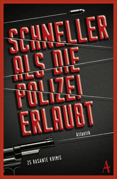 Schneller als die Polizei erlaubt Contemporary literature