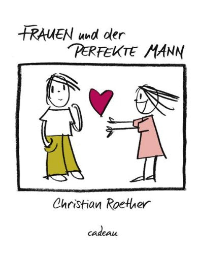 Frauen und der perfekte Mann Partnership & Love Books