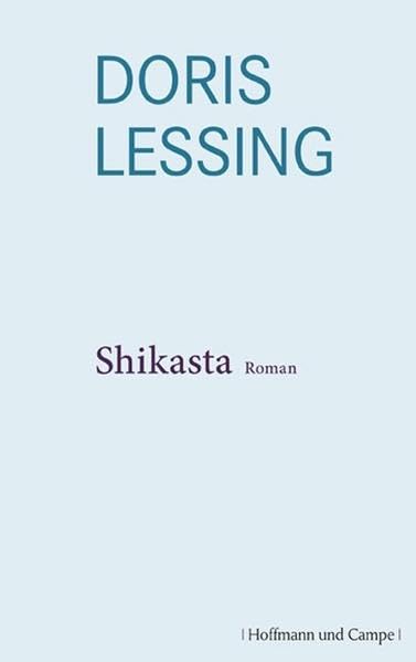 Werkauswahl in Einzelbänden: Shikasta: Werkauswahl Band 7 Contemporary literature