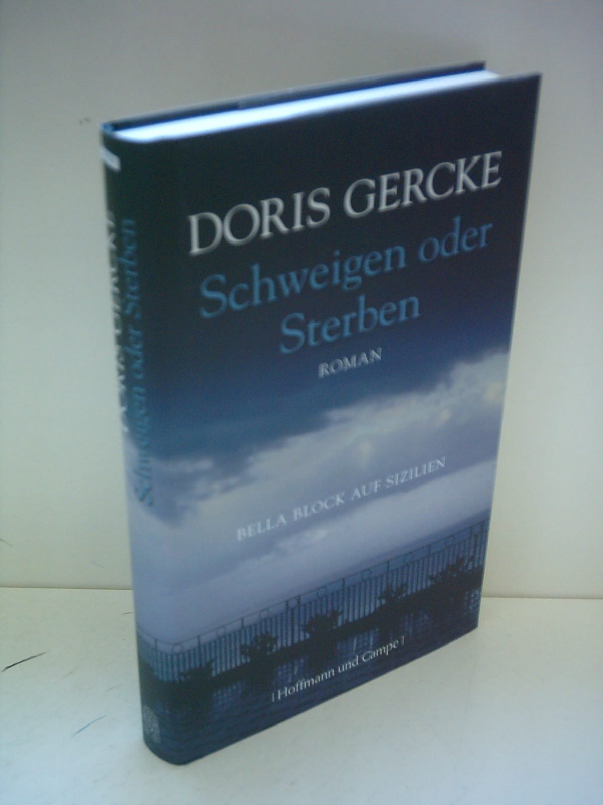 Schweigen oder Sterben Contemporary literature Books