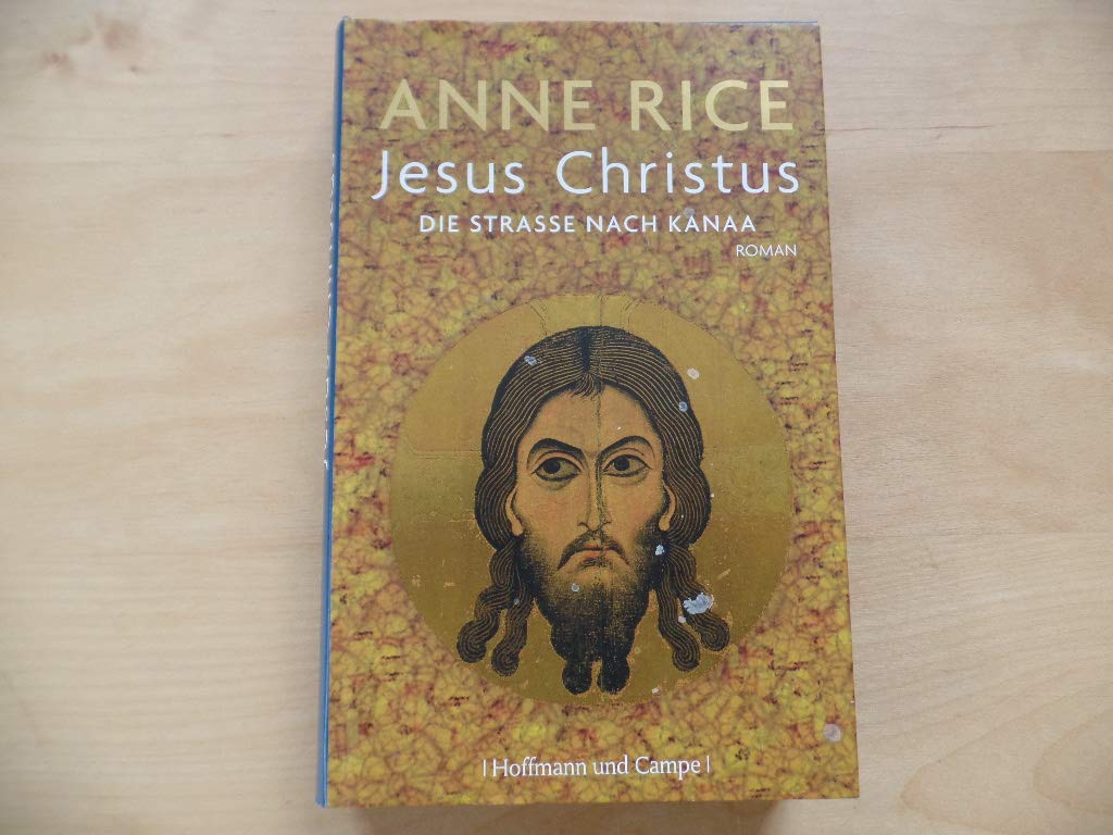 Jesus Christus: Die Straße nach Kanaa Classics
