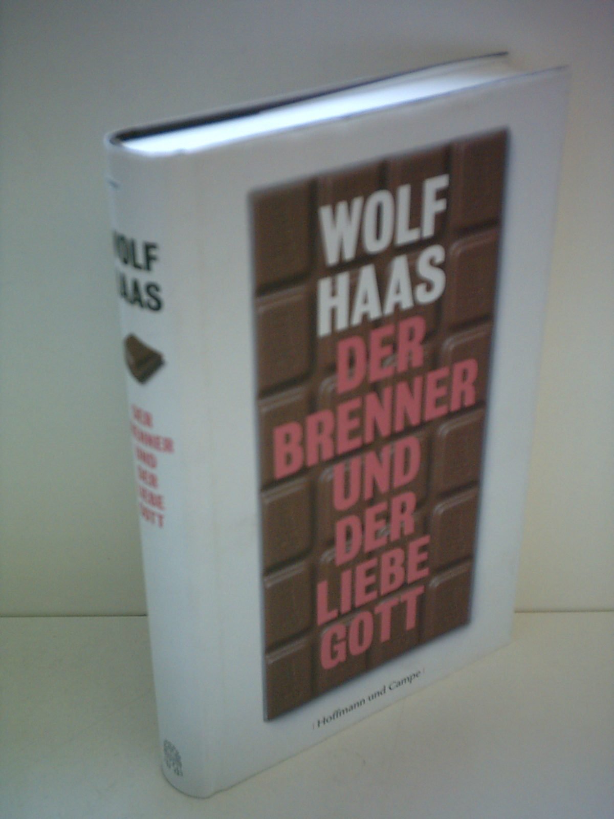 Der Brenner und der liebe Gott Contemporary literature Books