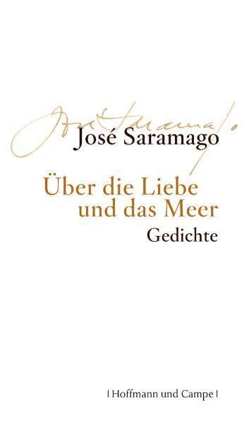 Über die Liebe und das Meer: Gedichte Poetry