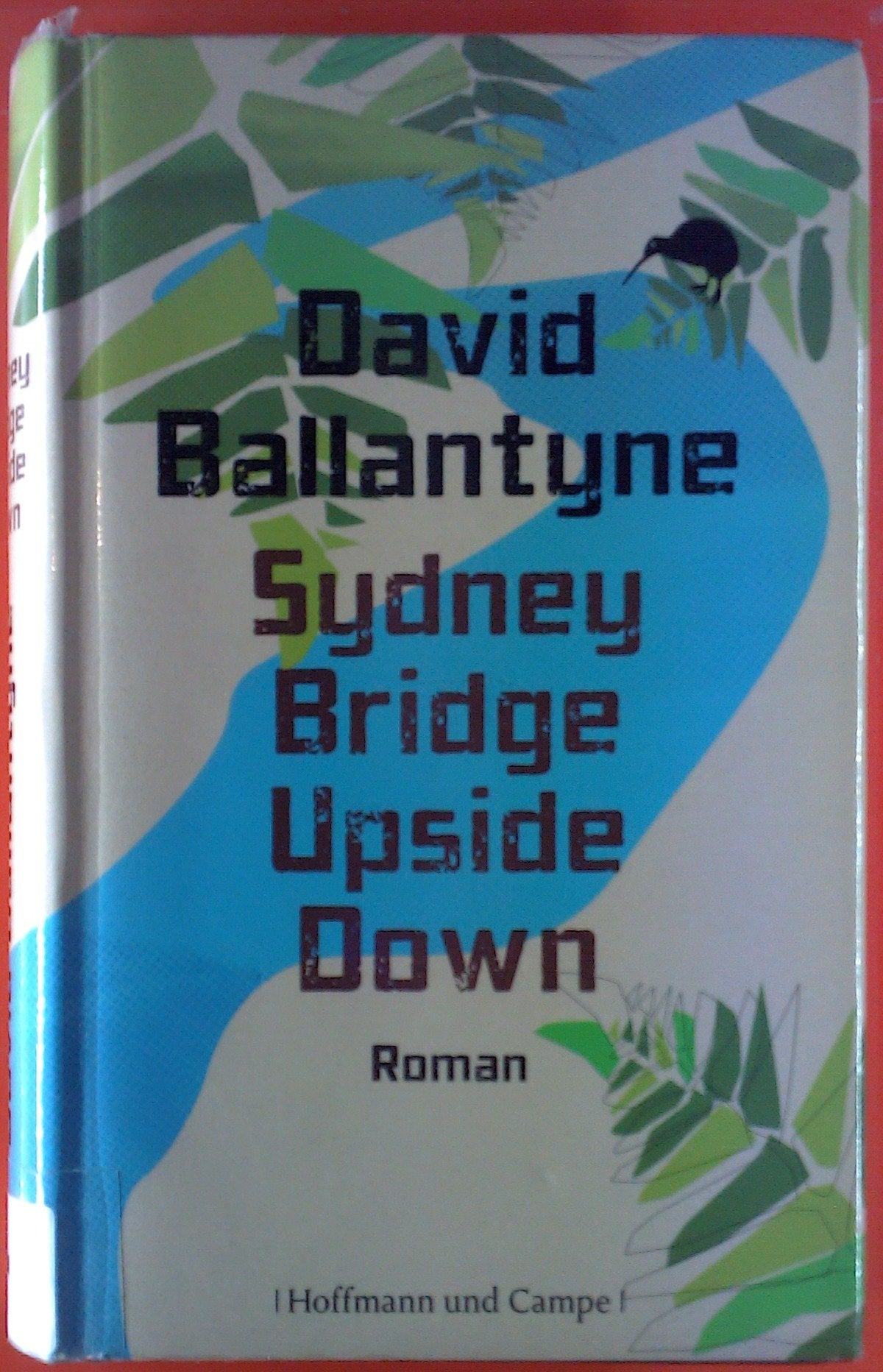 Sydney Bridge Upside Down Contemporary literature Books