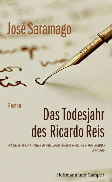 Das Todesjahr des Ricardo Reis: Roman Contemporary literature