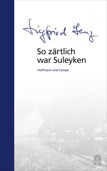 So zärtlich war Suleyken Essays & Short Stories
