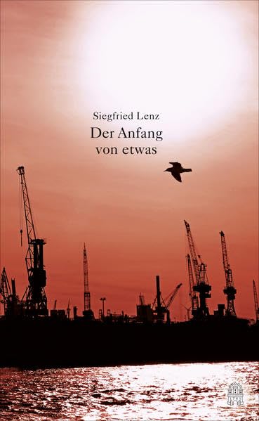 Der Anfang von etwas: Meistererzählungen Contemporary literature