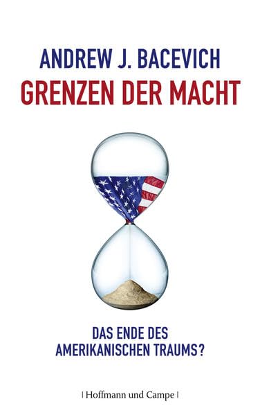 Grenzen der Macht: Das Ende des amerikanischen Traums? Film, Art & Culture