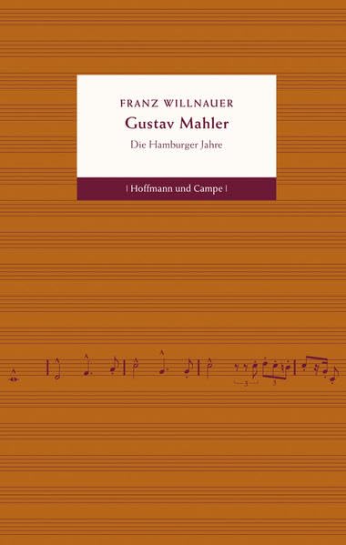 Gustav Mahler: Die Hamburger Jahre Contemporary literature