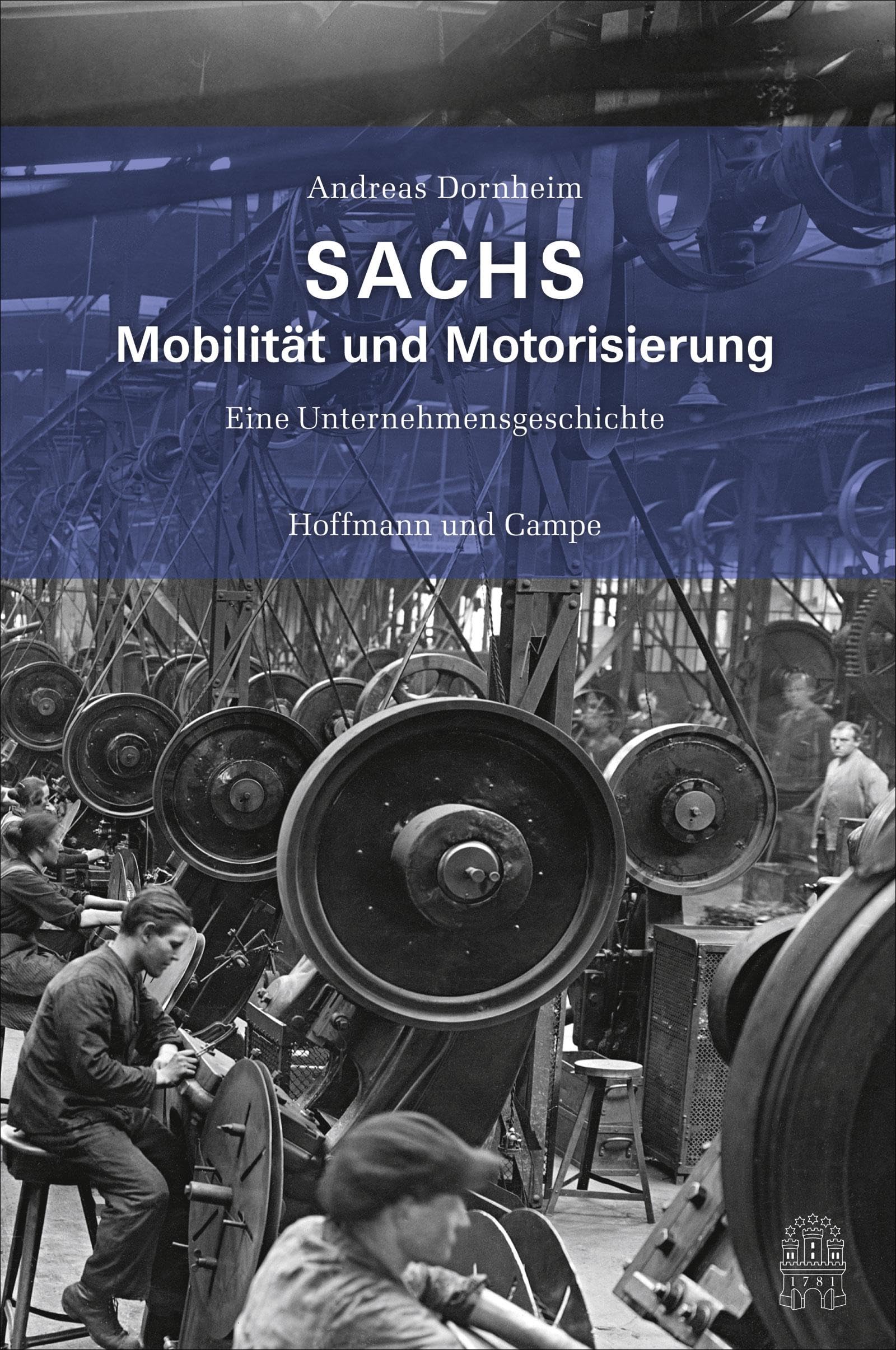 SACHS - Mobilität und Motorisierung: Eine Unternehmensgeschichte Law