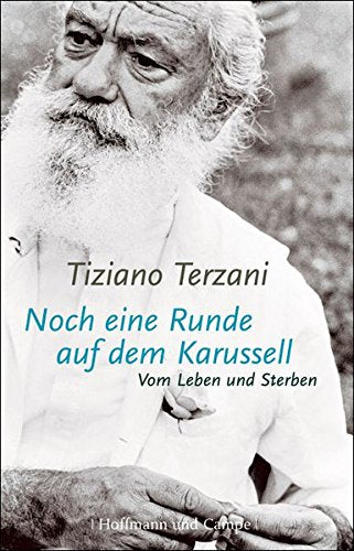 Noch eine Runde auf dem Karussell: Vom Leben und Sterben (Autobiografien) Books