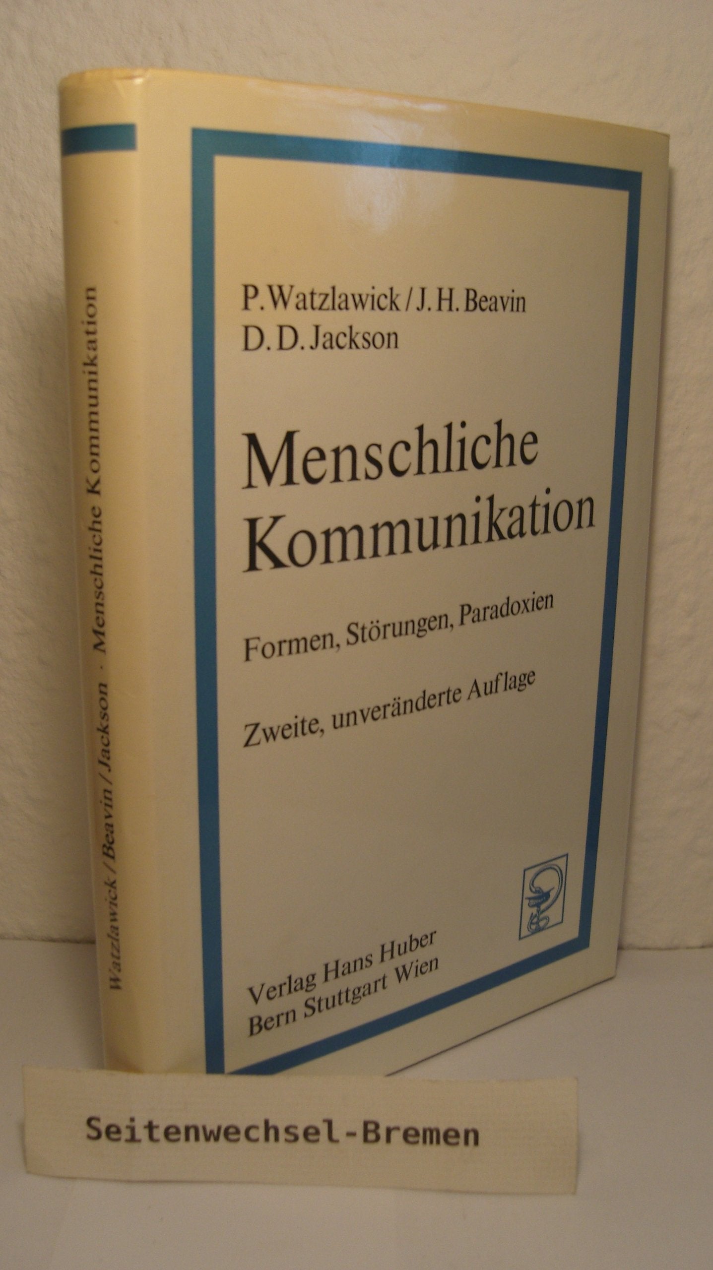Menschliche Kommunikation - Formen, Störungen, Paradoxien Books