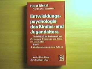 Entwicklungspsychologie des Kindes- und Jungendalters. Ein Lehrbuch für Studierende der Psychologie, Erziehungs- und Sozialwissenschaften. Band I. Social Sciences