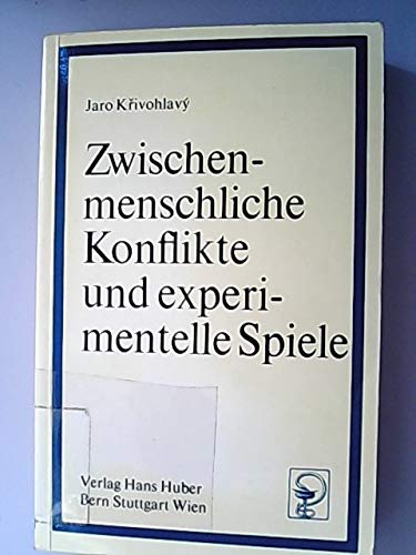 Zwischenmenschliche Konflikte und experimentelle Spiele Books