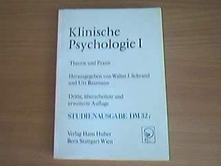 Klinische Psychologie I.: Theorie und Praxis Medicine