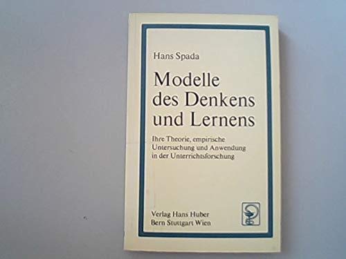 Modelle des Denkens und Lernens: Ihre Theorie, empirische Untersuchung und Anwendung in der Unterrichtsforschung Books