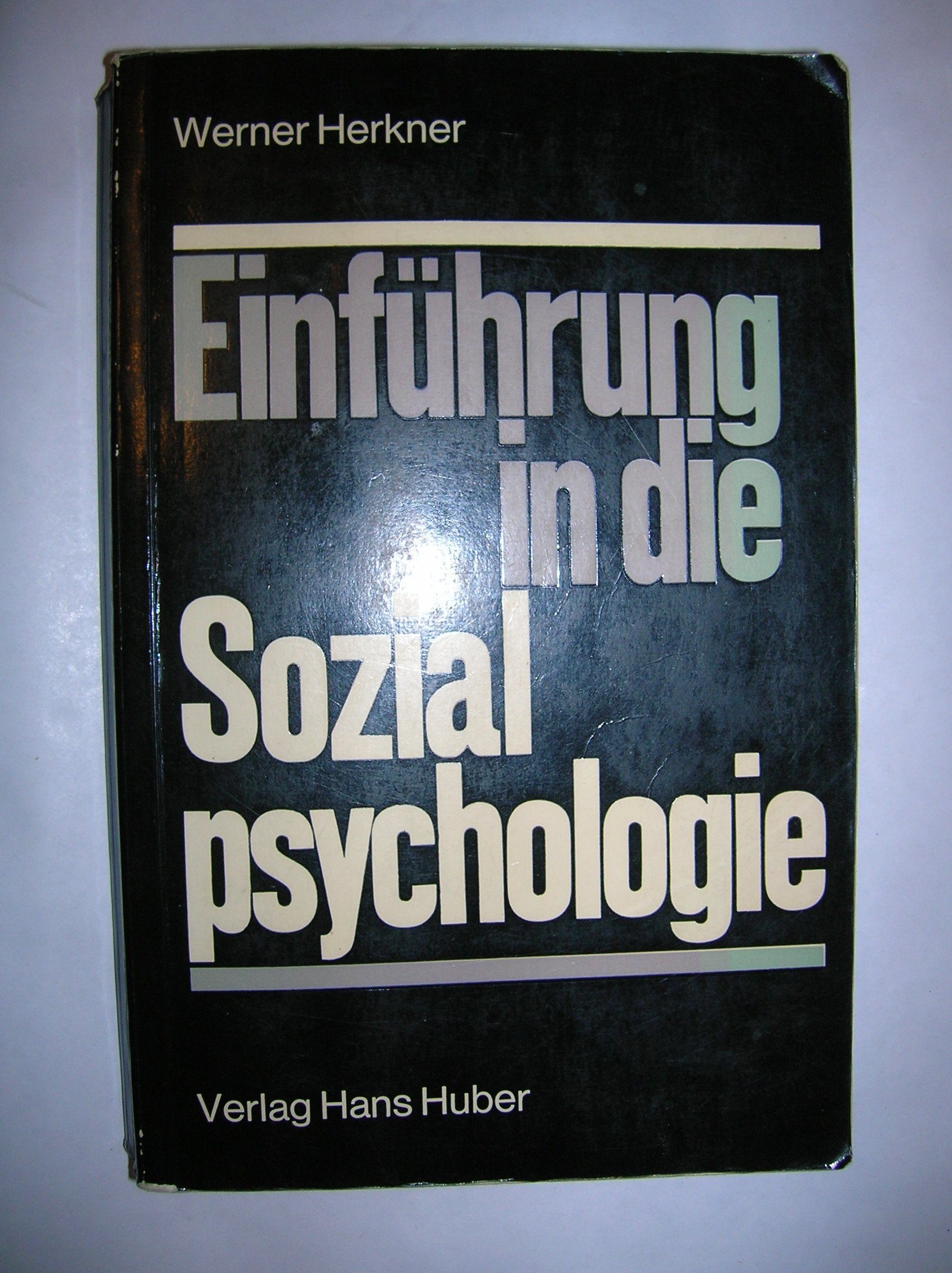 Einführung in die Sozialpsychologie. Psychology