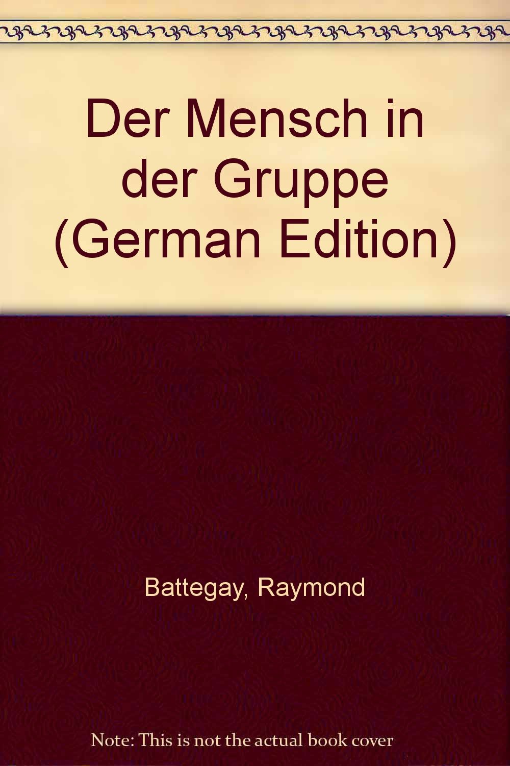 Der Mensch in der Gruppe / Sozialpsychologische und dynamische Aspekte Lifestyle