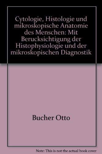Cytologie Histologie und Mikroskopische Anatomie des Menschen Books