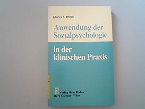Anwendung der Sozialpsychologie in der klinischen Praxis Psychology