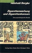 Zigarettenwerbung und Zigarettenkonsum: Eine psychologische Studie (Wissenschaftliches Taschenbuch) Psychology