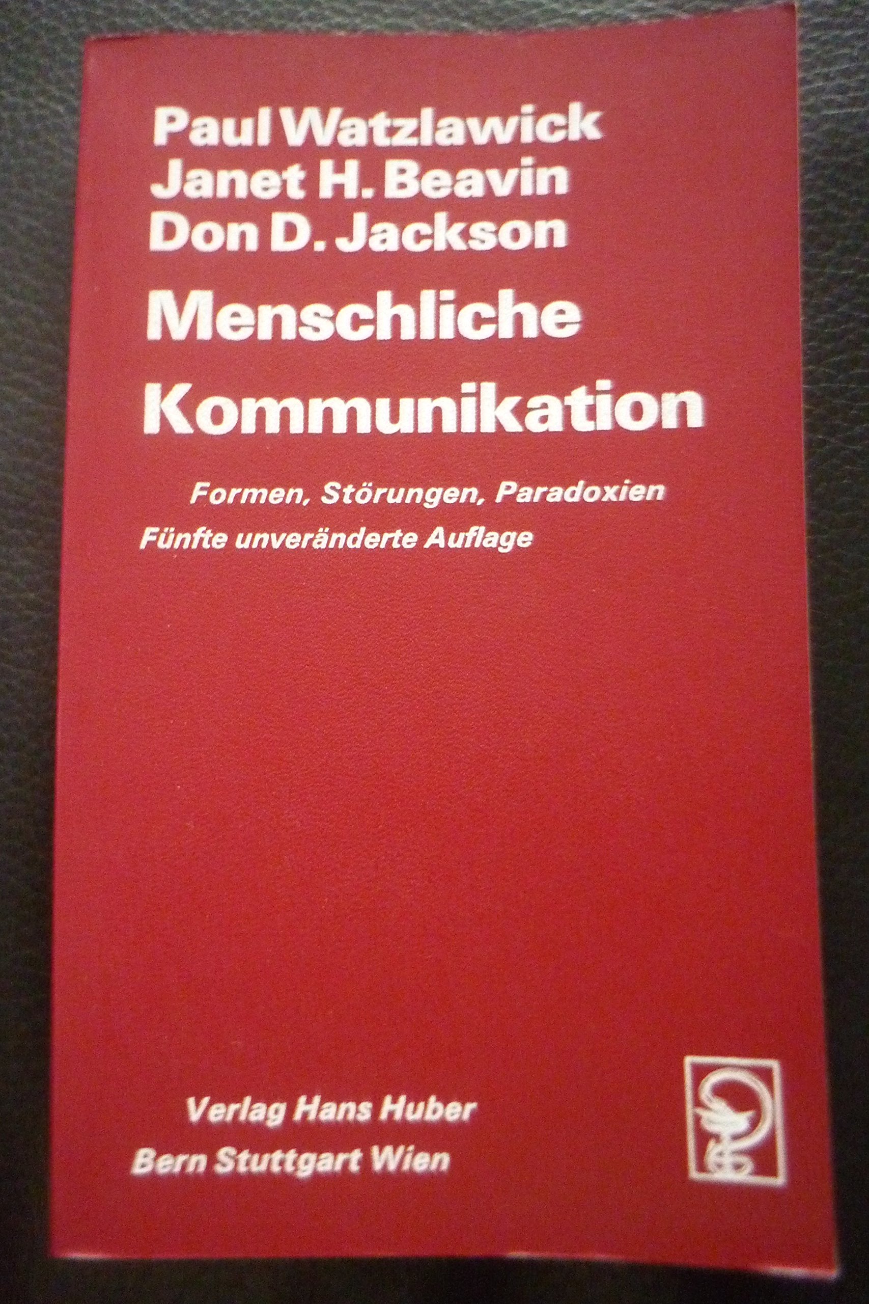 Menschliche Kommunikation - Formen, Störungen, Paradoxien Books
