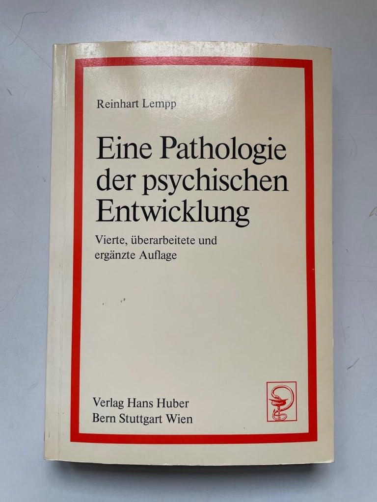 Eine Pathologie der psychischen Entwicklung Psychology