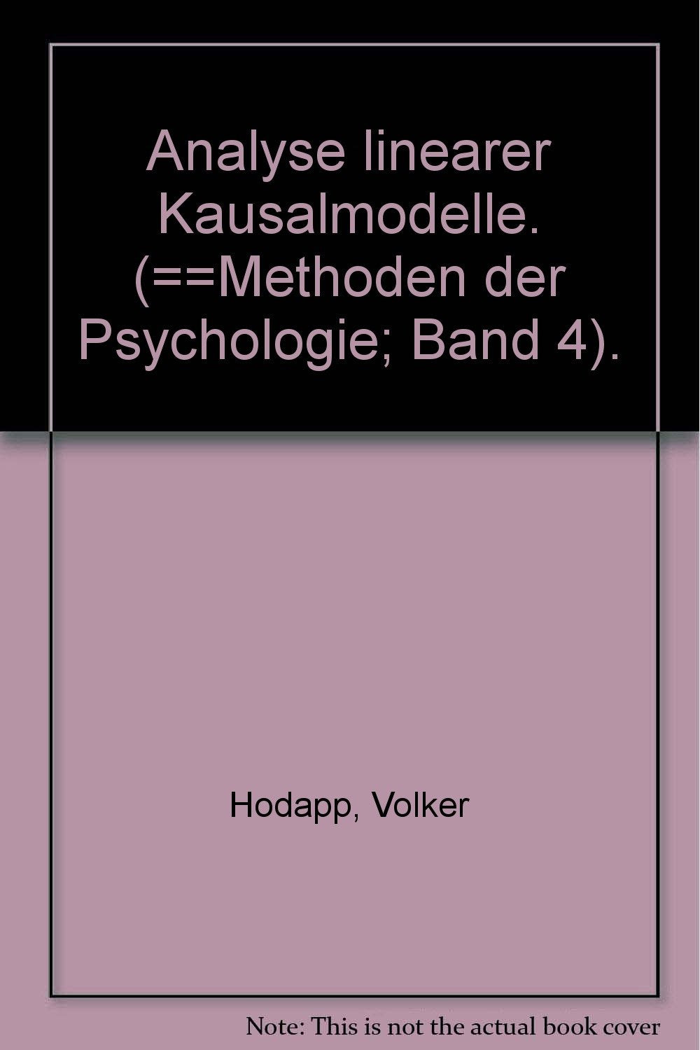 Analyse linearer Kausalmodelle. (==Methoden der Psychologie; Band 4). book