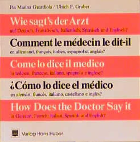Comment le médecin le dit-il en allemand, français, italien, espagnol et anglais book