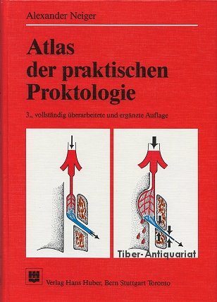 Atlas der praktischen Proktologie Medicine