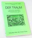 Der Traum: Aus der Sicht verschiedener psychotherapeutischer Schulen Medicine