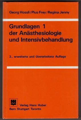 Grundlagen der Anästhesiologie und Intensivbehandlung (1) Medicine