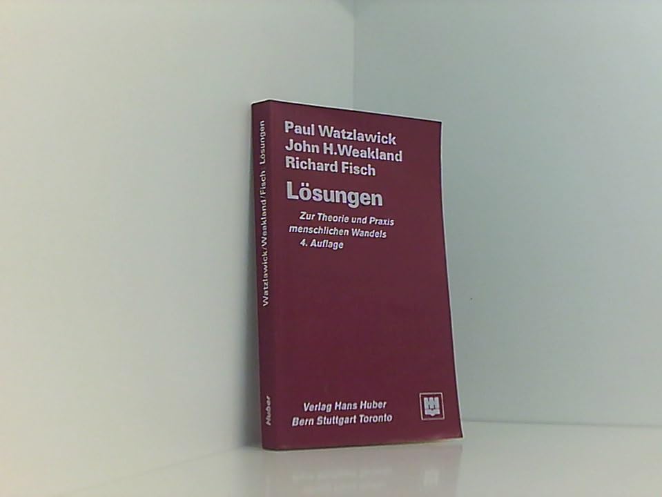Lösungen: Zur Theorie und Praxis menschlichen Wandels (Wissenschaftliches Taschenbuch) Psychology