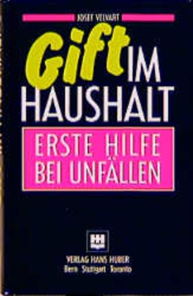 Gift im Haushalt: Erste Hilfe bei Unfällen Medicine