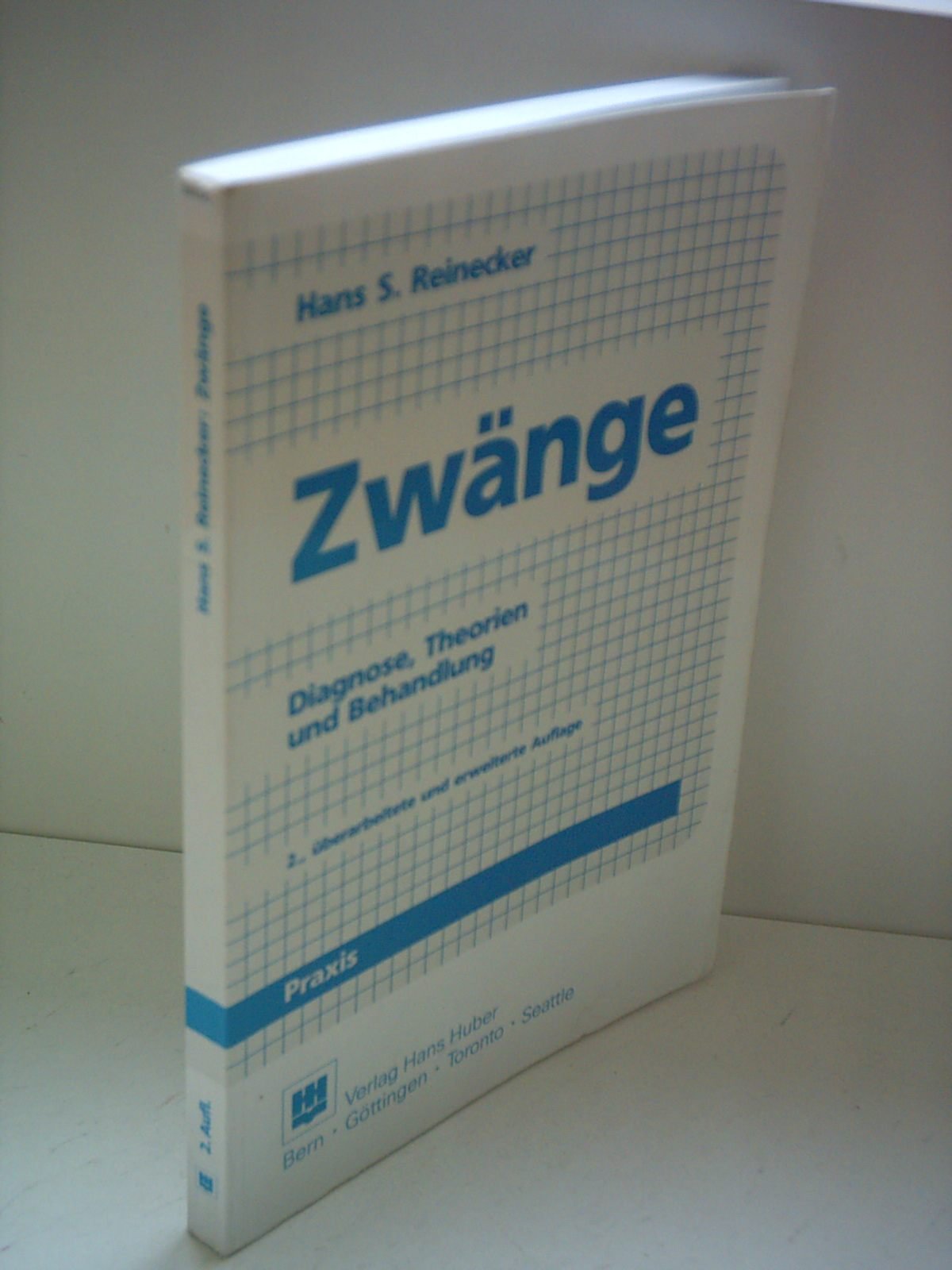 Zwänge: Diagnose, Theorien und Behandlung Medicine