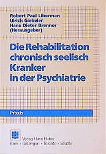 Rehabilitation chronisch Kranker in der Psychiatrie Medicine