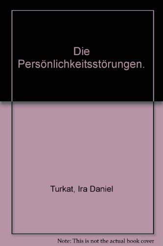 Die Persönlichkeitsstörungen: Ein Leitfaden für die klinische Psychologie Psychology