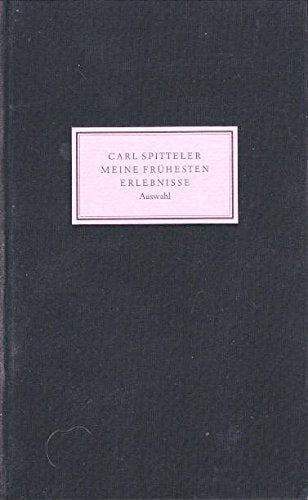 Meine frühesten Erlebnisse. Eine Auswahl Books