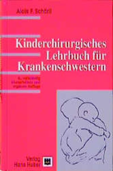Kinderchirurgisches Lehrbuch für Krankenschwestern book