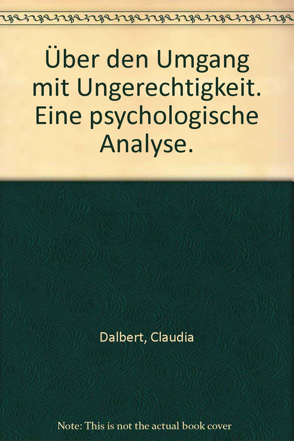 Über den Umgang mit Ungerechtigkeit: Eine psychologische Analyse Psychology