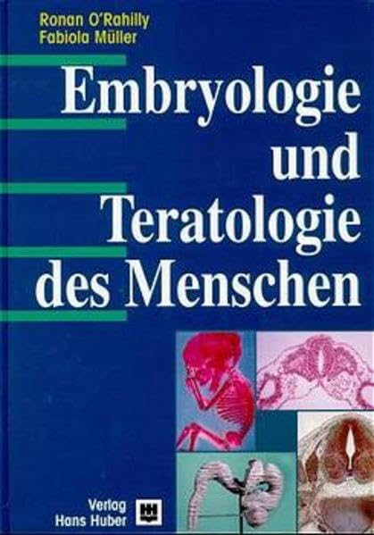 Embryologie und Teratologie des Menschen Medicine