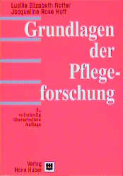 Grundlagen der Pflegeforschung Medicine
