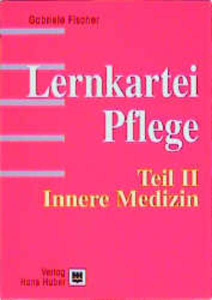 Lernkartei Pflege / Anatomie /Innere Medizin /Chirurgie /Krankenpflege /Staatsbürger-, Gesetzes- und Berufskunde: Lernkartei Pflege, 5 Tle., Tl.2, ... /Staatsbürger-,... / Innere Medizin Medicine