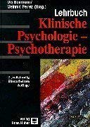 Lehrbuch Klinische Psychologie - Psychotherapie Psychology