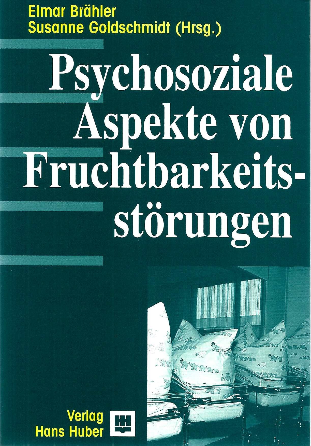 Psychosoziale Aspekte von Fruchtbarkeitsstörungen Psychology