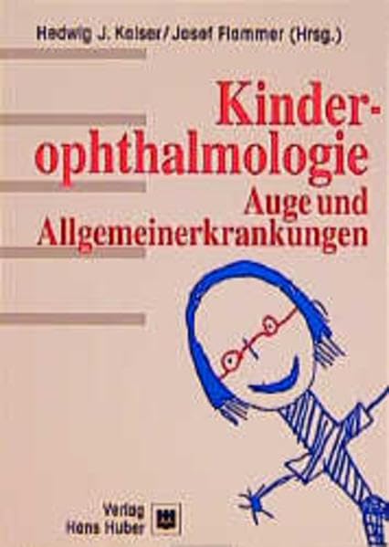 Kinderophthalmologie - Auge und Allgemeinerkrankungen Medicine